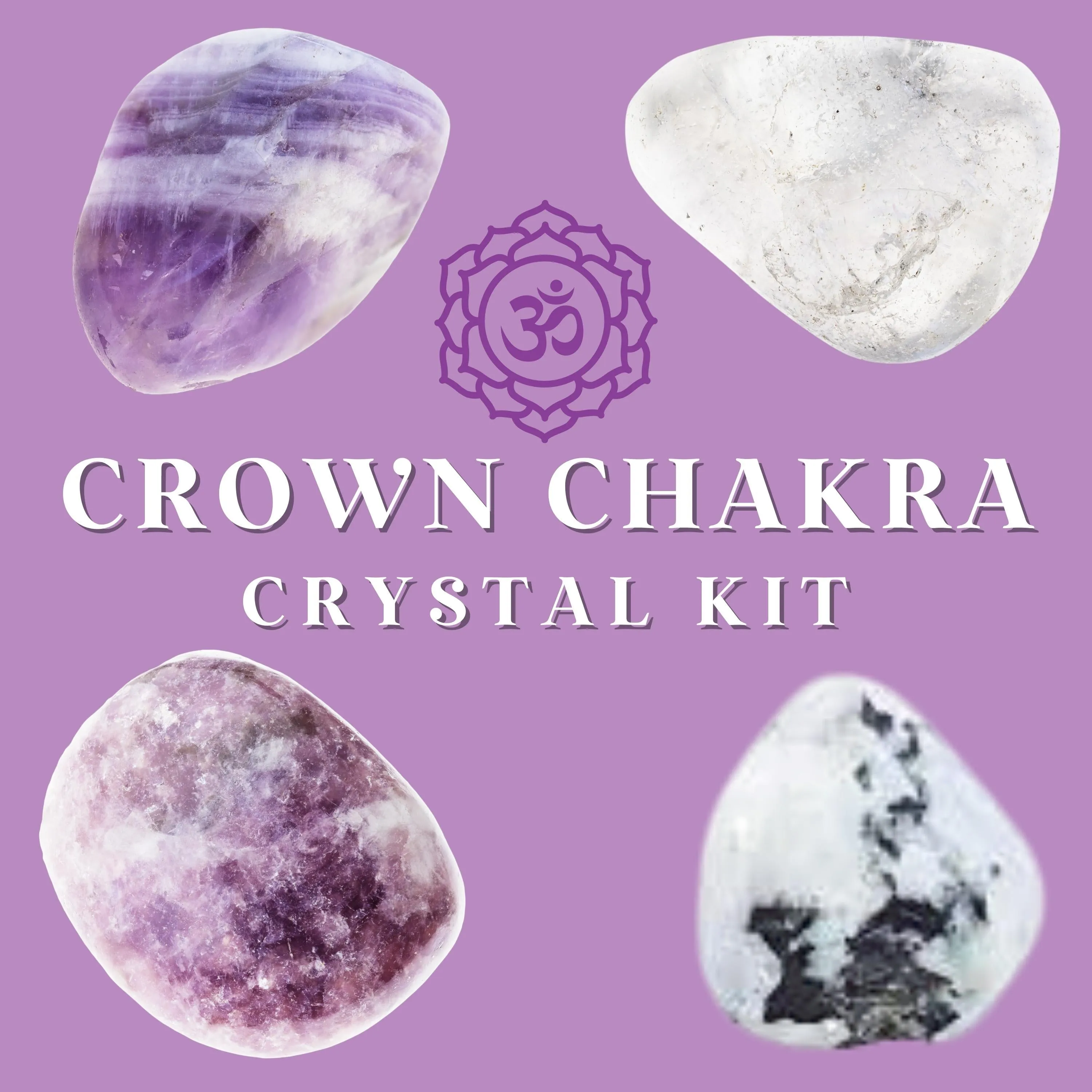 Crown Chakra Crystal Kit